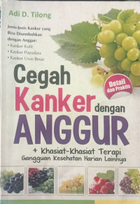Image of Cegah Kanker dengan Anggur
